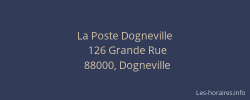 La Poste Dogneville