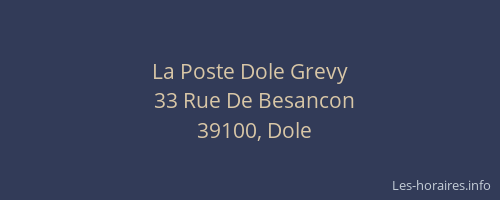 La Poste Dole Grevy