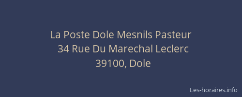 La Poste Dole Mesnils Pasteur
