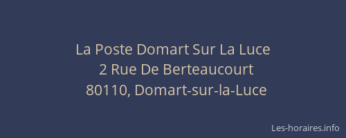 La Poste Domart Sur La Luce