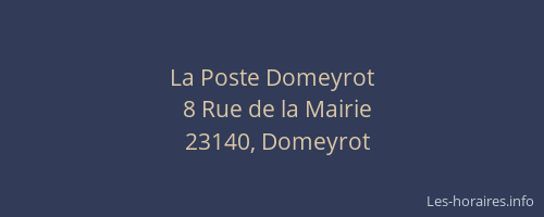 La Poste Domeyrot