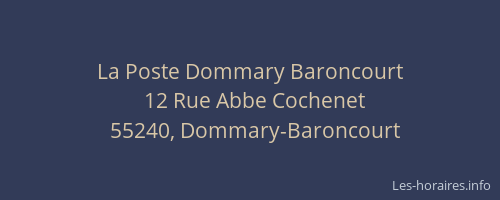 La Poste Dommary Baroncourt