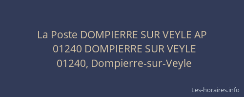 La Poste DOMPIERRE SUR VEYLE AP