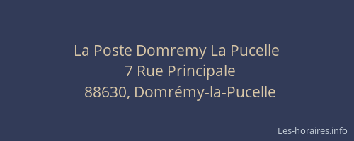 La Poste Domremy La Pucelle