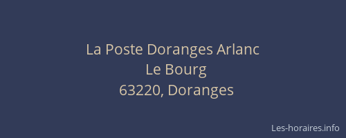 La Poste Doranges Arlanc