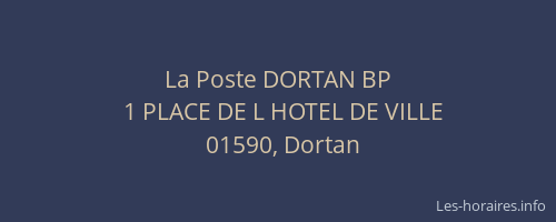 La Poste DORTAN BP