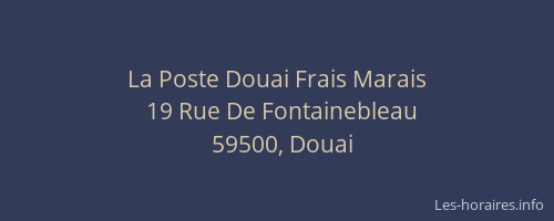 La Poste Douai Frais Marais