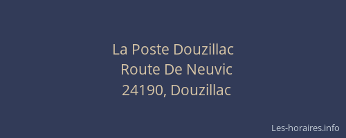 La Poste Douzillac