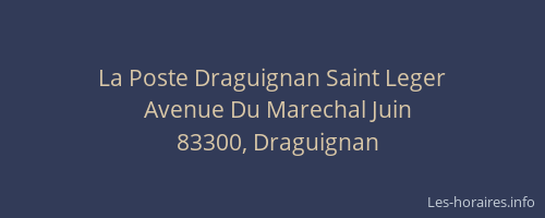 La Poste Draguignan Saint Leger