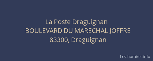 La Poste Draguignan