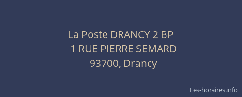 La Poste DRANCY 2 BP