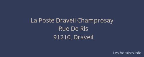 La Poste Draveil Champrosay