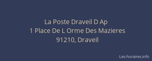 La Poste Draveil D Ap