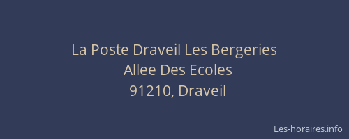 La Poste Draveil Les Bergeries