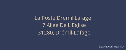La Poste Dremil Lafage
