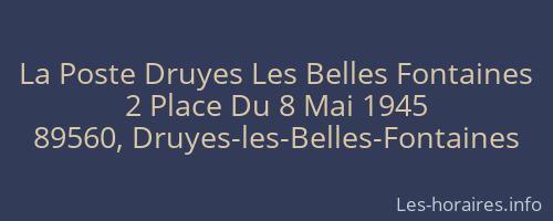 La Poste Druyes Les Belles Fontaines