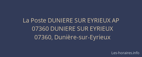La Poste DUNIERE SUR EYRIEUX AP