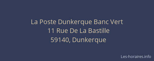 La Poste Dunkerque Banc Vert
