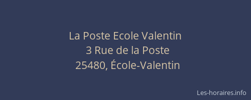 La Poste Ecole Valentin