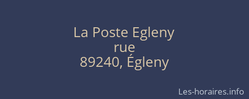La Poste Egleny
