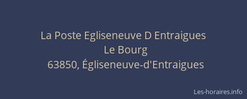 La Poste Egliseneuve D Entraigues