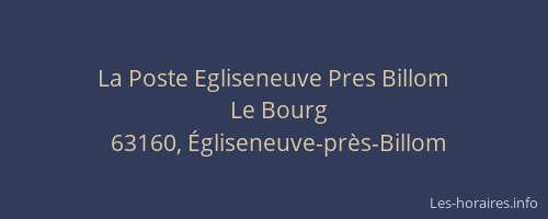 La Poste Egliseneuve Pres Billom