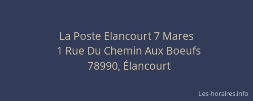 La Poste Elancourt 7 Mares