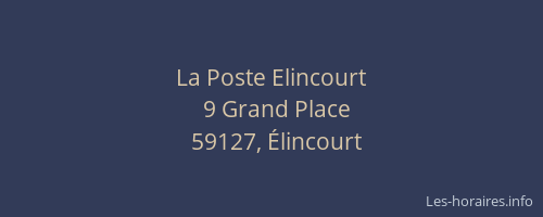 La Poste Elincourt