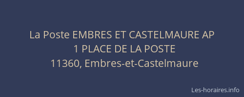La Poste EMBRES ET CASTELMAURE AP