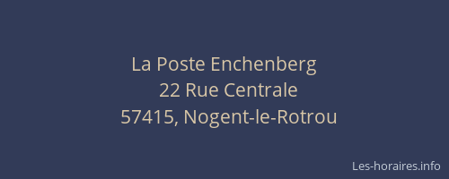 La Poste Enchenberg