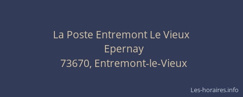 La Poste Entremont Le Vieux