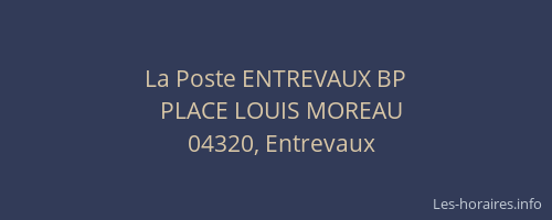 La Poste ENTREVAUX BP
