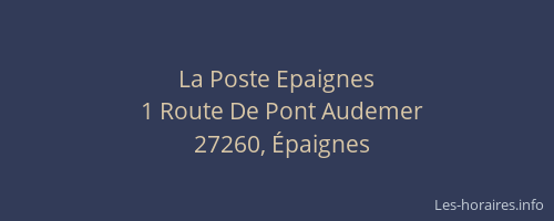 La Poste Epaignes