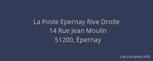 La Poste Epernay Rive Droite