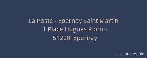 La Poste - Epernay Saint Martin