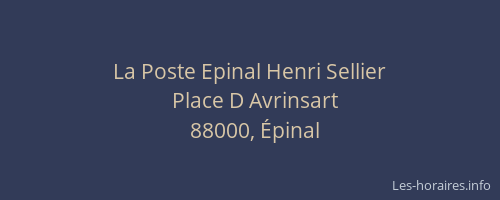 La Poste Epinal Henri Sellier