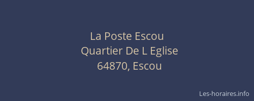 La Poste Escou