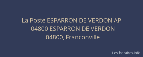 La Poste ESPARRON DE VERDON AP