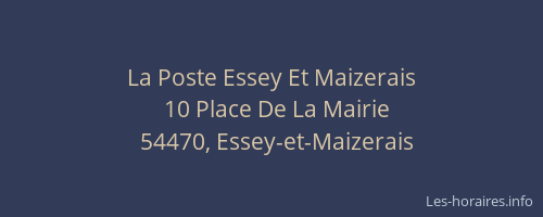 La Poste Essey Et Maizerais