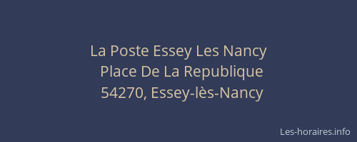 La Poste Essey Les Nancy