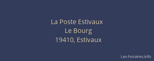 La Poste Estivaux