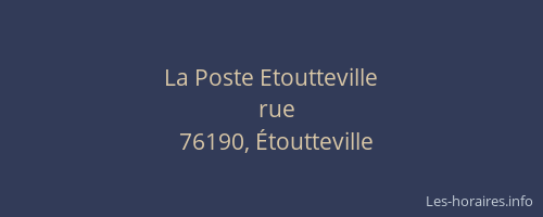 La Poste Etoutteville