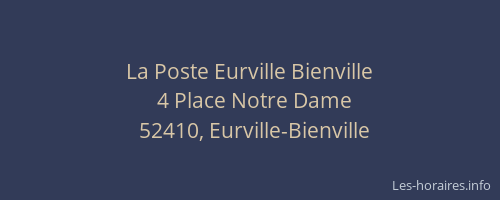 La Poste Eurville Bienville