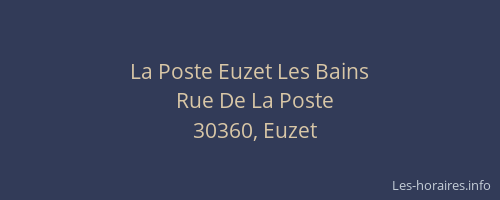 La Poste Euzet Les Bains