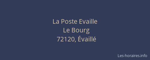 La Poste Evaille