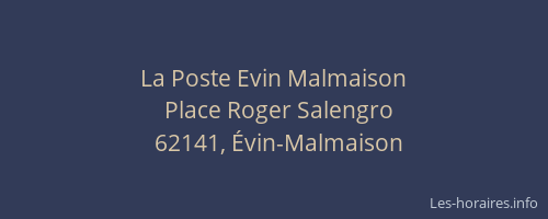 La Poste Evin Malmaison