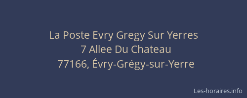 La Poste Evry Gregy Sur Yerres