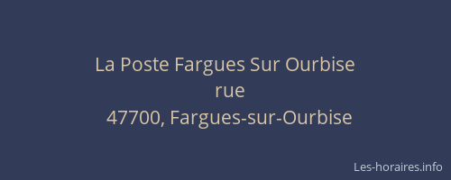 La Poste Fargues Sur Ourbise