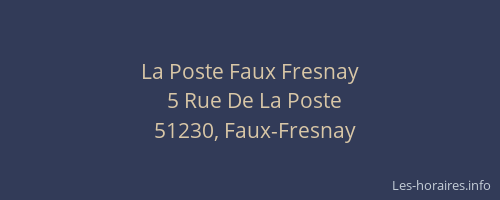 La Poste Faux Fresnay