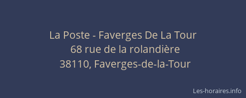 La Poste - Faverges De La Tour
